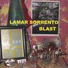LAMAR SORRENTO: Blast