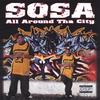 SOSA: All Around The City