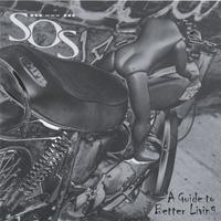 SOS : A Guide To Better Living