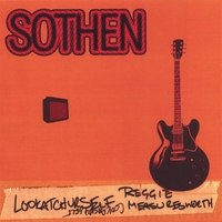 Sothen : Lookatchurself Reggie Measuresworth