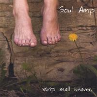 Soul Amp : Strip Mall Heaven