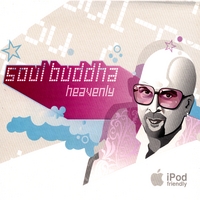 SOUL BUDDHA: Heavenly