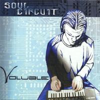 Soul Circuit : Voluble