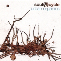 Soul Cycle : Urban Organics
