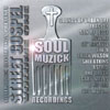 VARIOUS ARTISTS: SoulMuzick Presents-"Street Gospel Vol.1"