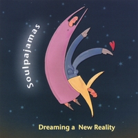 SOULPAJAMAS: Dreaming A New Reality