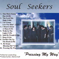 Soul Seekers : Pressing My Way