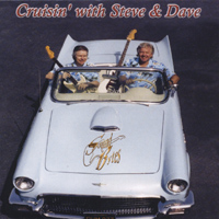 Sound Bytes : Cruisin' with Steve & Dave