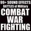 99+ Sound Effects: Sound Effects: Battles, Combat, War, Military, Fighting SFX