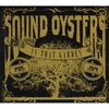 SOUND OYSTERS: In That Garden