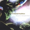 THE SOUND POSITION: Misty Mountain