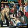 VARIOUS ARTISTS: Sound Relief Volume One: From CA To NYC