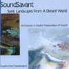 SOUNDSAVANT: Sonic Landscapes From A Distant World