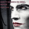 Sound Toros & Vyacheslav Lobanov: Dirty Dances In Chill House