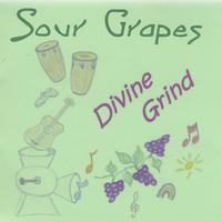 Sour Grapes : Divine Grind
