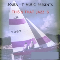 Various Artists : This & That  Jazz 6