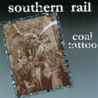 Southern Rail : Coal Tattoo
