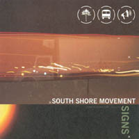 South Shore Movement : Signs
