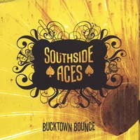 SOUTHSIDE ACES: Bucktown Bounce