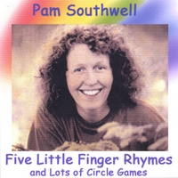Pam Southwell : Five Little Finger Rhymes