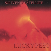Souvenir Satellite : Lucky Peso EP