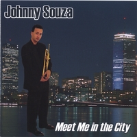 Johnny Souza : Meet Me in the City