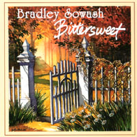 Bradley Sowash : Bittersweet