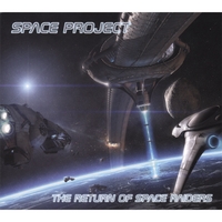 SPACE PROJECT: The Return Of Space Raiders