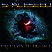 Spaceseed Architects Of Twilight