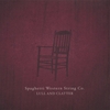 SPAGHETTI WESTERN STRING CO.: Lull and Clatter
