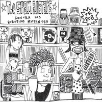 Spam Allstars : Spam Allstars Contra Los Roboticos Mutantes