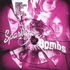 SPARKLING BOMBS: Dead Dreams From The Silver Gutter