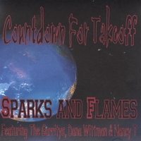 Sparks And Flames-Featuring The Garritys, Dana Wittman & Nancy T : Countdown For Takeoff
