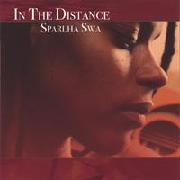SPARLHA SWA: In The Distance
