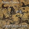 SPARTACUS JONES: Many Ponies