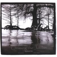Spasenie : Crossing the Jordan