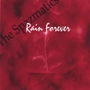 THE SPAZMATICS: Rain Forever