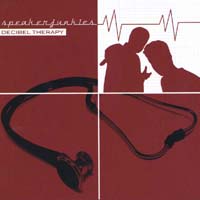 Speaker Junkies : Decibel Therapy