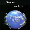 SPEAK PEACE: Speak Peace