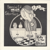 Special Ed & The Shortbus : Rats in the Kitchen EP