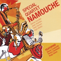 Special Quartet : Namouche