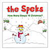 The Speks: How Many Sleeps 