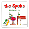 The Speks: Saint Patrick