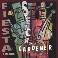 Spencer The Gardener : Fiesta