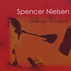 SPENCER NIELSEN: Taking Control