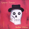 SPENCER THOMAS: Voodoo Dream