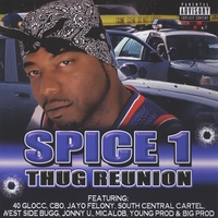 SPICE 1: Thug Reunion