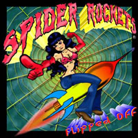 Spider Rockets : Flipped Off