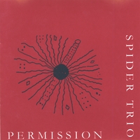 SPIDER TRIO: Permission