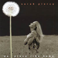 SARAH PIERCE: No Place Like Home